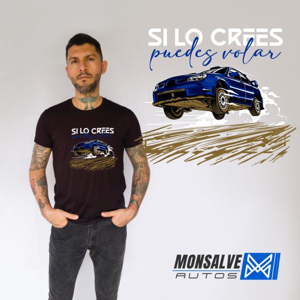 Camiseta Automovilismo/ Si lo crees puedes volar